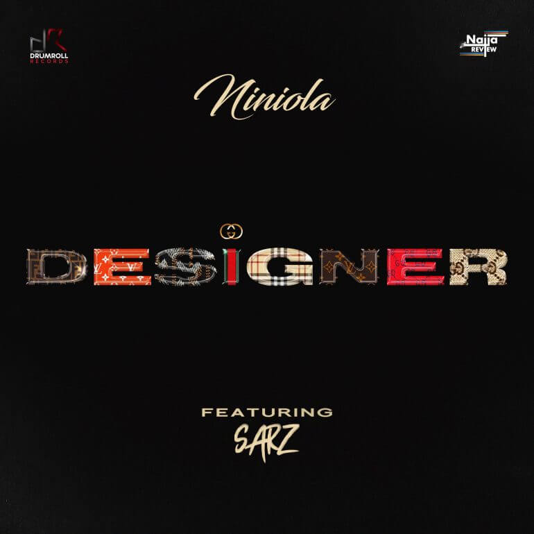 Niniola ft Sarz - Designer